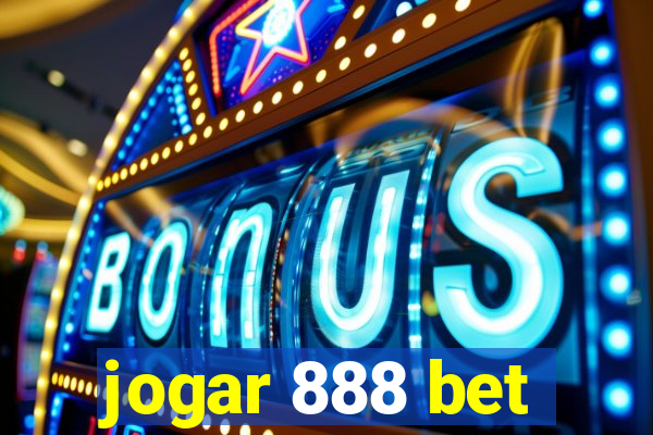 jogar 888 bet